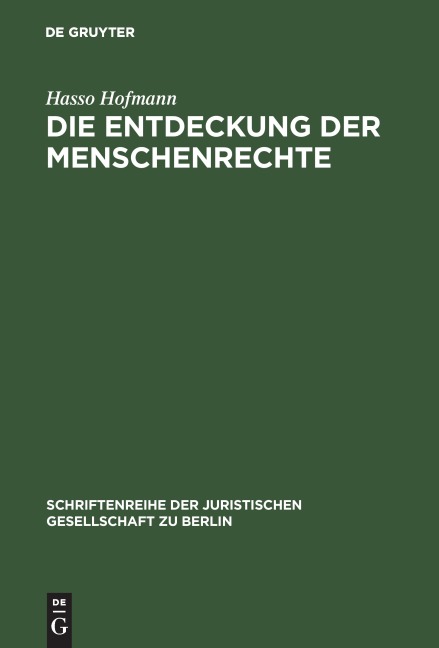 Die Entdeckung der Menschenrechte - Hasso Hofmann