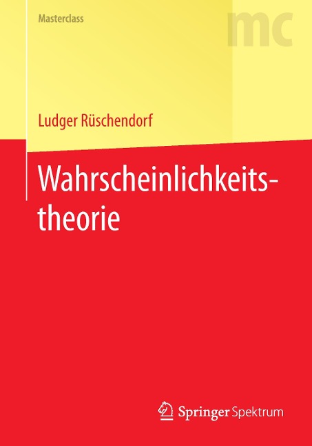 Wahrscheinlichkeitstheorie - Ludger Rüschendorf