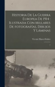 Cover-Bild zum Titel 'Historia de la guerra europea de 1914' von 'Vicente Blasco Ibáñez'