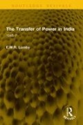 Cover-Bild zum Titel 'The Transfer of Power in India' von 'E. W. R. Lumby'