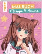 Cover-Bild zum Titel 'Malbuch Manga & Anime' von 'Cottoneeh, Nayght-Tsuki, Yenni Vu'