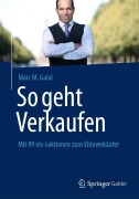 Cover-Bild zum Titel 'So geht Verkaufen' von 'Marc M. Galal'
