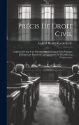 Cover-Bild zum Titel 'Précis De Droit Civil' von 'Gabriel Baudry-Lacantinerie'