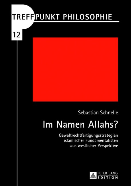 Im Namen Allahs? - Sebastian Schnelle