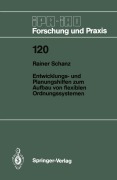 Cover-Bild zum Titel 'Entwicklungs- und Planungshilfen zum Aufbau von flexiblen Ordnungssystemen' von 'Rainer Schanz'