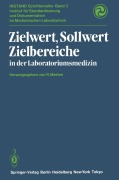 Cover-Bild zum Titel 'Zielwert, Sollwert Zielbereiche in der Laboratoriumsmedizin' von ''