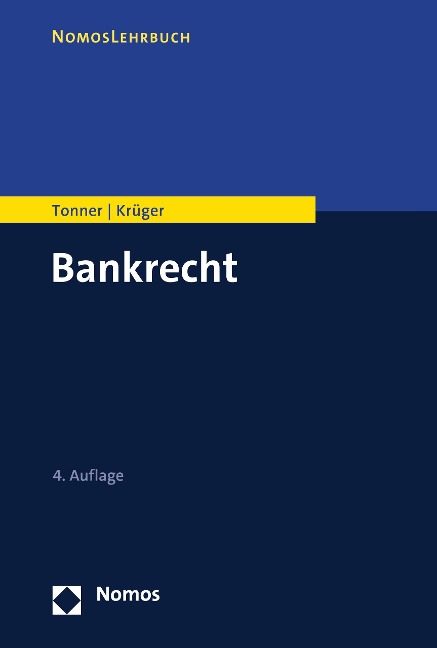 Bankrecht - Martin Tonner, Thomas Krüger