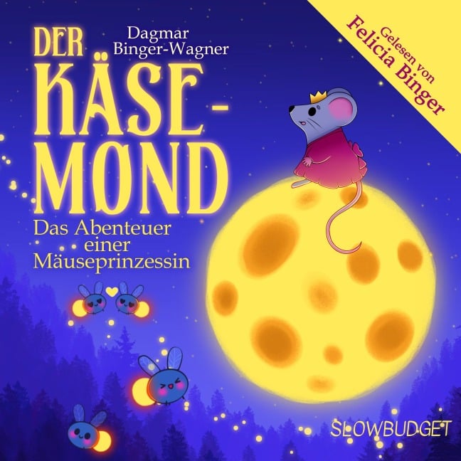 Der Käsemond - Dagmar Binger-Wagner