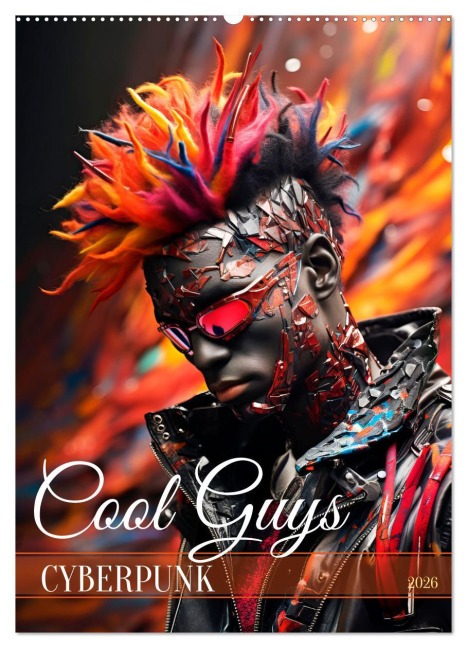 CYBERPUNK Cool guys (Wall Calendar 2026 DIN A2 portrait), CALVENDO 12 Month Wall Calendar - Melanie Viola