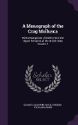 Cover-Bild zum Titel 'A Monograph of the Crag Mollusca: With Descriptions of Shells From the Upper Tertiaries of the British Isles Volume 1' von 'Searles Valentine Wood, Frederic William Harmer'