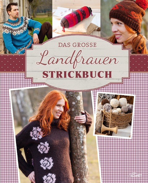 Das große Landfrauen Strickbuch - 