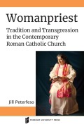 Cover-Bild zum Titel 'Womanpriest' von 'Jill Peterfeso'