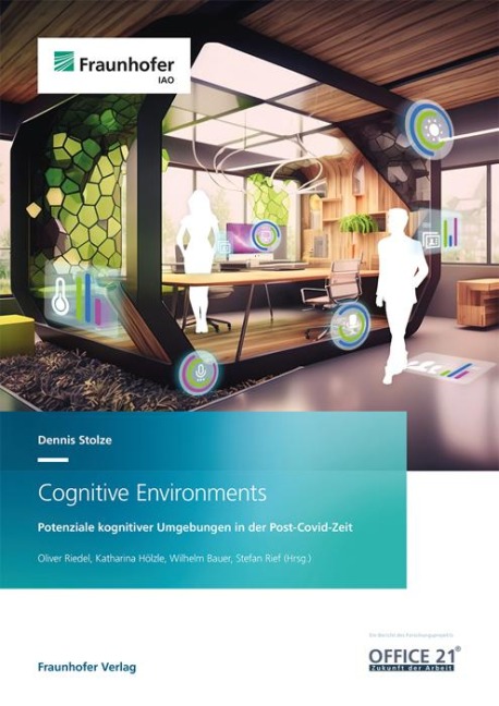 Cognitive Environments. - Dennis Stolze