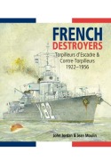 Cover-Bild zum Titel 'French Destroyers: Torpilleurs d'Escadre and Contre-Torpilleurs,1922-1956' von 'Jean Moulin, John Jordan'