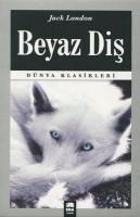 Beyaz Dis - Jack London