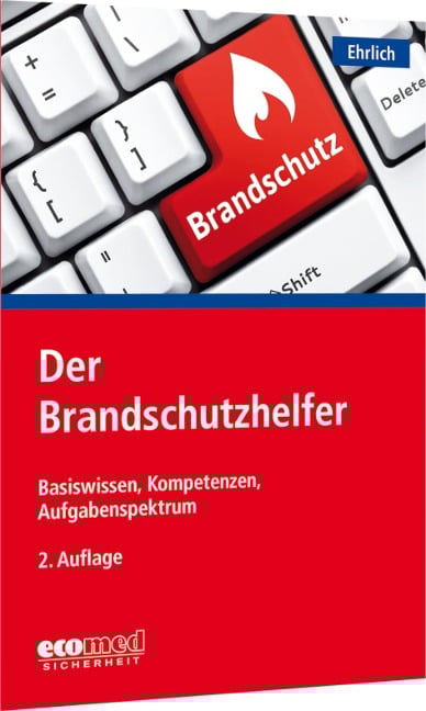 Der Brandschutzhelfer - Dirk Ehrlich
