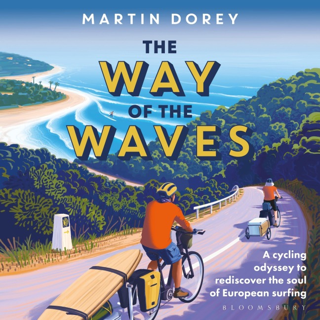 The Way of the Waves - Martin Dorey