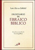 Cover-Bild zum Titel 'Dizionario di ebraico biblico' von 'Luis Alonso Schökel'
