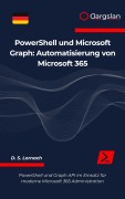 Cover-Bild zum Titel 'PowerShell und Microsoft Graph' von 'D. S. Lornach'