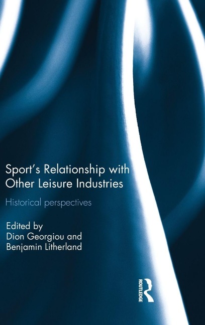 Sport's Relationship with Other Leisure Industries - 