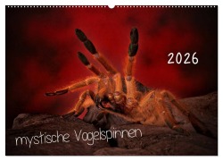 Cover-Bild zum Titel 'Mystische Vogelspinnen (Wandkalender 2026 DIN A2 quer), CALVENDO Monatskalender' von 'Horst Baderschneider'