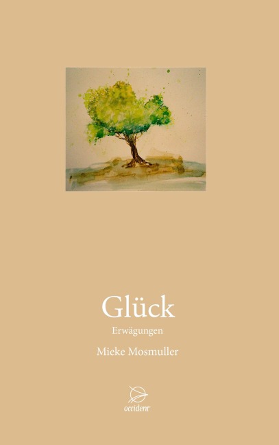 Glück - Mieke Mosmuller