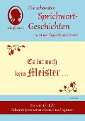 Cover-Bild zum Titel 'Es ist noch kein Meister vom Himmel gefallen, Die schönsten Sprichwort-Geschichten rund ums Tagwerk für Menschen mit Demenz' von 'Linus Paul'