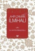 Cover-Bild zum Titel 'Ahir Zaman Ilmihali' von 'M. Hayri Kirbasoglu'