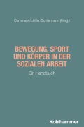 Cover-Bild zum Titel 'Bewegung, Sport und Körper in der Sozialen Arbeit' von ''