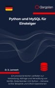 Cover-Bild zum Titel 'Python und MySQL für Einsteiger' von 'D. S. Lornach'