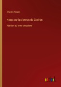 Cover-Bild zum Titel 'Notes sur les lettres de Cicéron' von 'Charles Nisard'