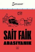 Cover-Bild zum Titel 'Semaver' von 'Sait Faik Abasiyanik'