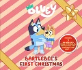 Bluey: Bartlebee's First Christmas - Emily Baulch