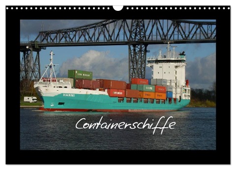 Containerschiffe (Wandkalender 2024 DIN A3 quer), CALVENDO Monatskalender - Peter Thede