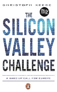 Cover-Bild zum Titel 'The Silicon Valley Challenge' von 'Christoph Keese'