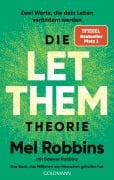 Die LET THEM Theorie - Mel Robbins, Sawyer Robbins