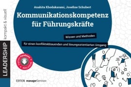 Cover-Bild zum Titel 'Kommunikationskompetenz für Führungskräfte' von 'Anahita Khodakarami, Josefine Schubert'