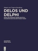 Cover-Bild zum Titel 'Delos und Delphi' von 'Jürgen Ungern-Sternberg von'