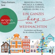 Cover-Bild zum Titel 'Ein ganzes Herz voll Weihnachten' von 'Inken Bartels, Julie Caplin, Rebekka Eder, Micaela A. Gabriel, Miriam Georg'