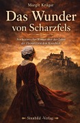 Cover-Bild zum Titel 'Das Wunder von Scharzfels' von 'Margit Krüger'