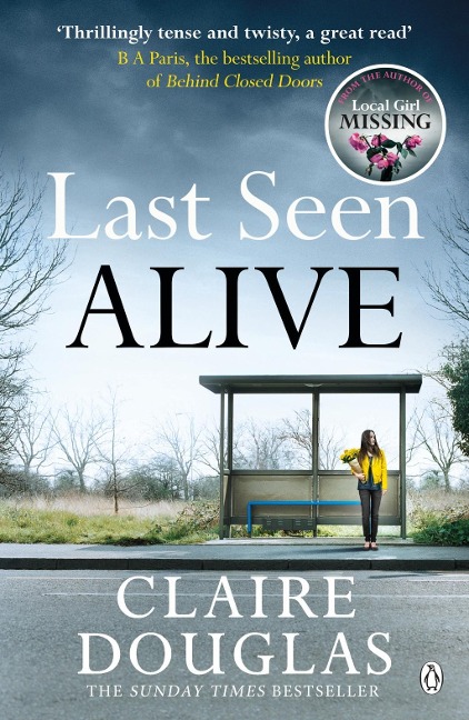 Last Seen Alive - Claire Douglas