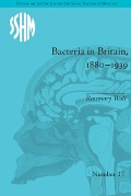 Cover-Bild zum Titel 'Bacteria in Britain, 1880-1939' von 'Rosemary Wall'