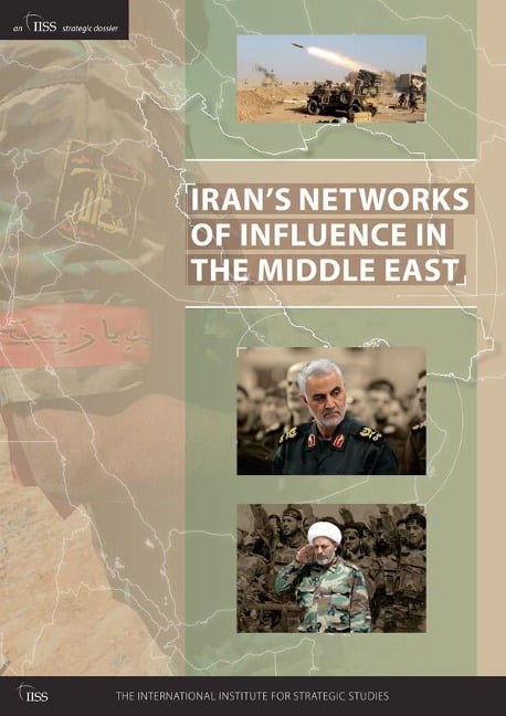 Iran's Networks of Influence in the Middle East - 