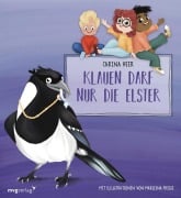Cover-Bild zum Titel 'Klauen darf nur die Elster' von 'Carina Heer'