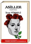 Cover-Bild zum Titel 'Asiller' von 'Irem Türkeli'