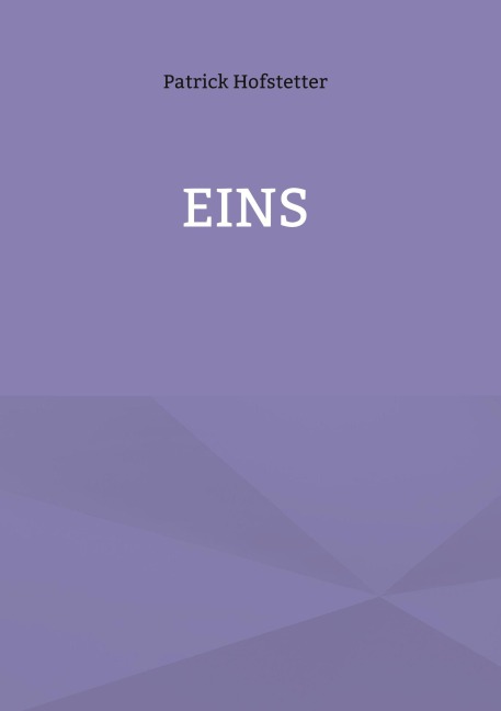 Eins - Patrick Hofstetter