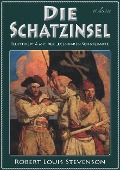 Cover-Bild zum Titel 'Die Schatzinsel (Illustriert & mit der legendären Schatzkarte)' von 'Robert Louis Stevenson'