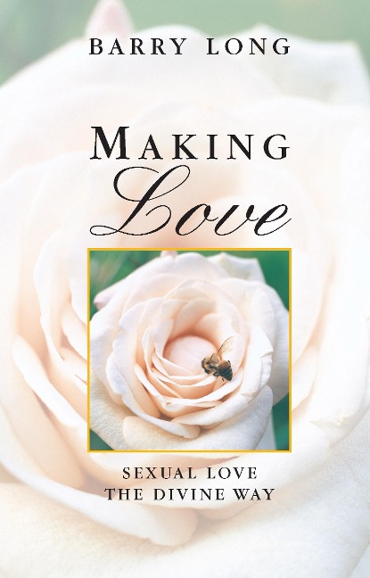 Making Love - Barry Long