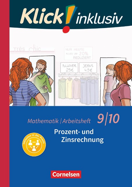 Klick! inklusiv 9./10. Schuljahr - Arbeitsheft 3 - Prozent- und Zinsrechnung - Elisabeth Jenert, Petra Kühne