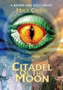 Cover-Bild zum Titel 'Citadel of the Moon' von 'Mike Chinn'